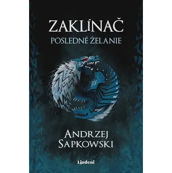 Kniha Zaklínač I. - Andrzej Sapkowski (E-Kniha)