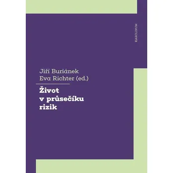 Kniha Život v průsečíku rizik - Jiří Buriánek, Eva Richter (E-Kniha)