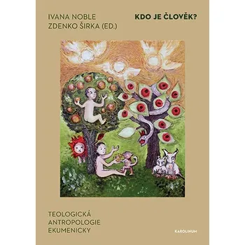 Kniha Kdo je člověk? - Ivana Noble (E-Kniha)