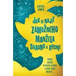 Jak si najít zámožného manžela snadno a…