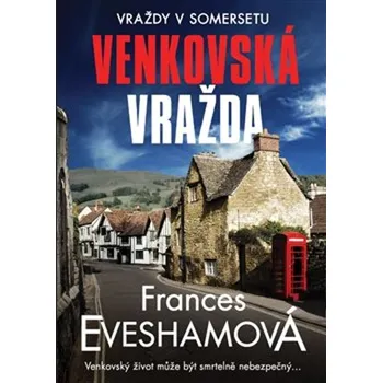 Venkovská vražda - Frances Evesham (2022, brožovaná)