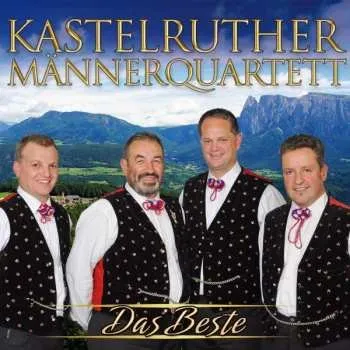 Zahraniční hudba CD Kastelruther Männerquartett: Das Beste 2017