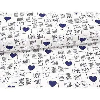 Mirtex Plátno DOMESTIK 145/16867-11 I love you Tmavě modrá šíře 150cm Ceník: METRÁŽ: od 1 metrů