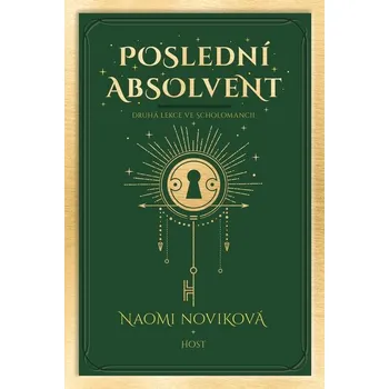 Kniha Poslední absolvent - Naomi Novik (E-Kniha)