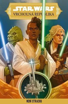 Star Wars Vrcholná Republika: Není strachu - Nakladatelství Egmont (2023, pevná)