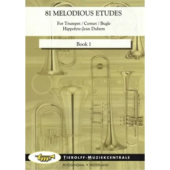 81 Melodious Etudes for Trumpet - Cornet - Flugelhorn Book 1 - pro trumpetu