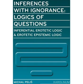 Kniha Inferences with Ignorance - Michal Peliš (E-Kniha)