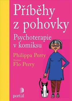 Komiks pro dospělé Příběhy z pohovky: Psychoterapie v komiksu - Philippa Perry (2022, pevná)