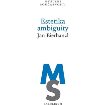 Kniha Estetika ambiguity - Jan Bierhanzl (E-Kniha)