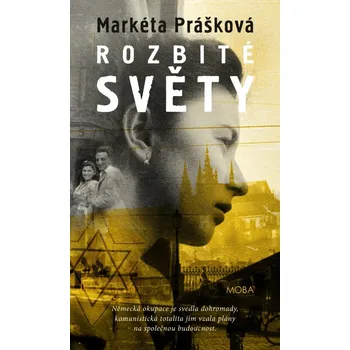 Rozbité světy - Markéta Prášková (2023,…