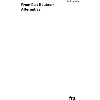Kniha Alternativy - František Kautman (E-Kniha)