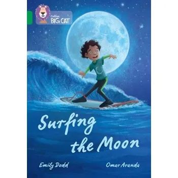 Anglický jazyk Surfing the Moon - Dodd, Emily