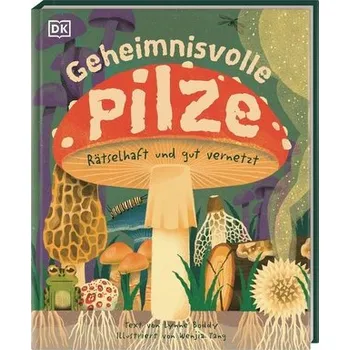 Příroda Geheimnisvolle Pilze - Watkinson, Sarah C.; Money, Nicholas P.; Boddy, Lynne