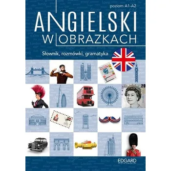 Anglický jazyk Angielski w obrazkach. Słówka, rozmówki, gramatyka - Marcin Frankiewicz