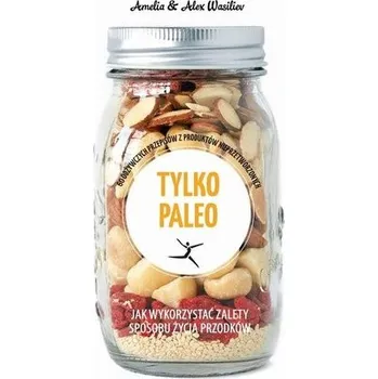 ZIELONA SERIA TYLKO PALEO