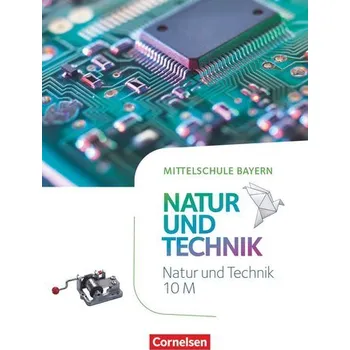 Cizí jazyk NuT - Natur und Technik 10. Jahrgangsstufe - Mittelschule Bayern - Schülerbuch