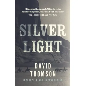 Silver Light - Thomson, David