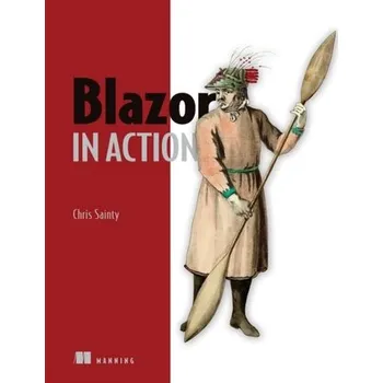 Technika Blazor in Action - Sainty, Chris