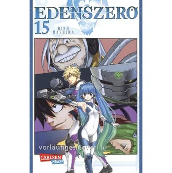 Edens Zero 15 - Mashima, Hiro [DE] (2022, Taschenbuch, Carlsen Verlag GmbH)
