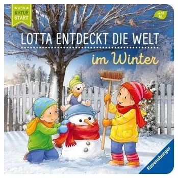 První čtění Lotta entdeckt die Welt: Im Winter - Sandra Grimm