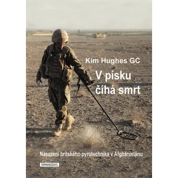 Elektronika V písku číhá smrt - Kim Hughes