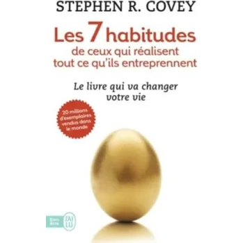 Osobní rozvoj Les 7 habitudes de ceux qui réalisent tout ce qu'ils entreprennent - Stephen M. R. Covey