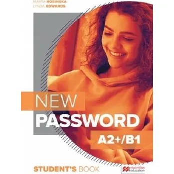 Anglický jazyk New Password A2+/B1 SB + S's App MACMILLAN - Rosińska Marta