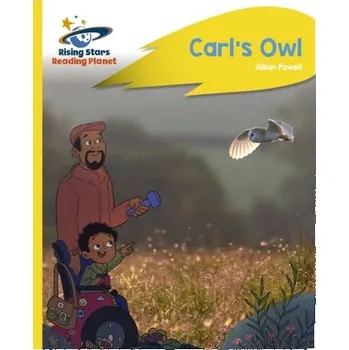 Anglický jazyk Reading Planet - Carl's Owl - Yellow Plus: Rocket Phonics - Powell, Jillian; The Imperial War Museum