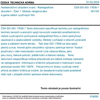 ČSN EN ISO 17636-1 - Nedestruktivní zkoušení svarů - Radiografické zkoušení - Část 1: Metody rentgenového a gama záření využívající film - Tisk
