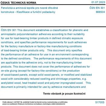 ČSN EN 301 - Fenolická a aminová lepidla pro nosné dřevěné konstrukce - Klasifikace a funkční požadavky - Tisk
