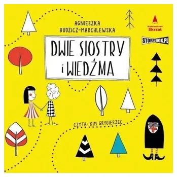 Dwie siostry i wiedźma audiobook - Budzicz-Marchlewska Agnieszka