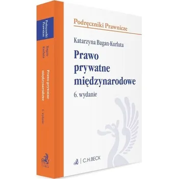 Prawo prywatne międzynarodowe - Bagan-Kurluta Katarzyna