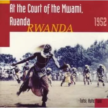 Zahraniční hudba CD Various: At The Court Of The Mwami 2014