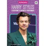 Harry Styles: Everyone's Favorite Performer - Elizabeth Andrews (2023, pevná)