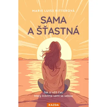 Sama a šťastná - Marie Luise Ritterová…