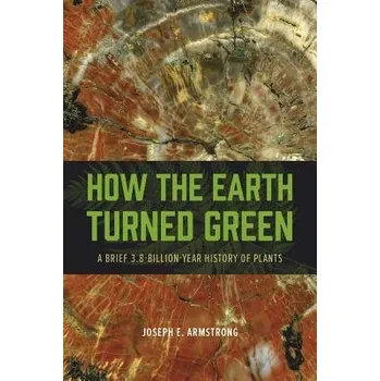 Cizojazyčná kniha How the Earth Turned Green - Armstrong, Joseph E.