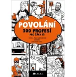 Povolání: 300 profesí pro žáky ZŠ -…