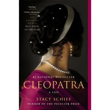 Cleopatra: A Life – S SCHIFF (EN)