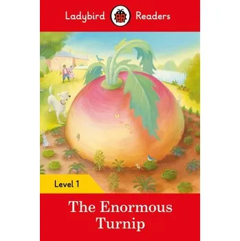Kniha Ladybird Readers Level 1 - The Enormous Turnip (ELT Graded Reader) - Ladybird