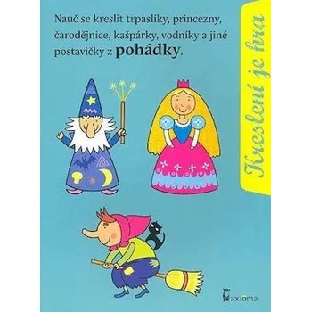 omalovánky Kreslení je hra - Ivana Kocmanová