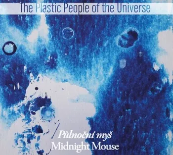 Česká hudba Půlnoční myš - The Plastic People of the Universe [LP]