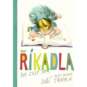 Bystrá hlava Trnka Říkadla na celý rok