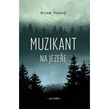 Duchovní literatura Muzikant na jezeře