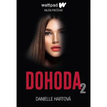 Kniha Dohoda 2 - Danielle Hartová (E-Kniha)