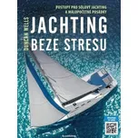 Jachting beze stresu - Duncan Wells (2023, pevná)