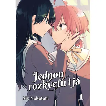 Jednou rozkvetu i já 1 - Nio Nakatani
