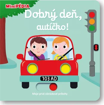 Dobrý deň, autíčko!