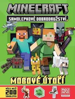 Minecraft Samolepkové dobrodružství: Mobové útočí! - Nakladatelství Egmont (2023, brožovaná) 