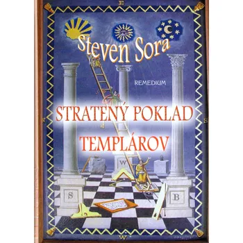 Stratený poklad templárov - Steven Sora
