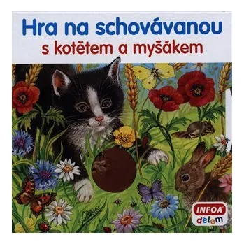 Infoa Hra na schovávanou s kotětem a myšákem